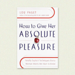 How To Give Her Absolute Pleasure – Lou Paget Book