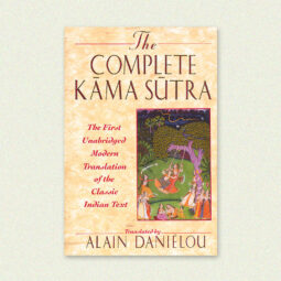 The Kama Sutra – Alain Daniélou (Translator) Book